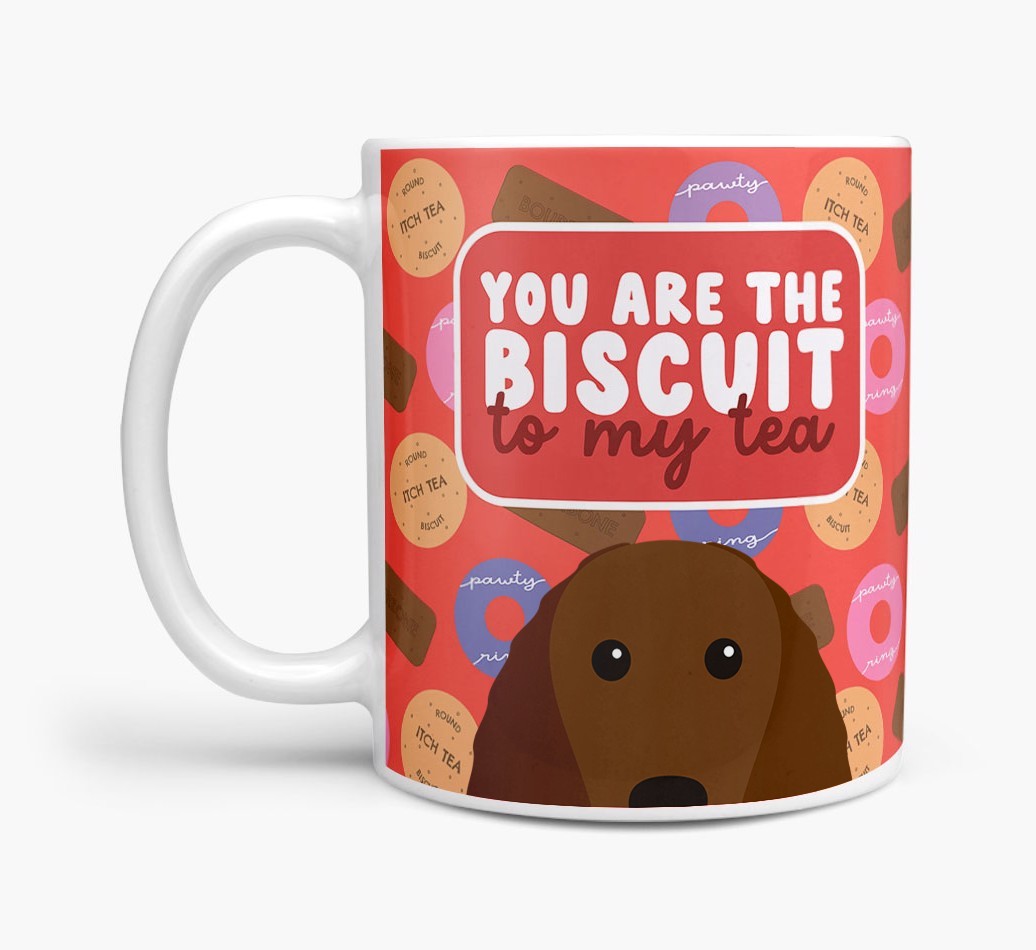Biscuit To My Tea: Personalised {breedFullName} Mug