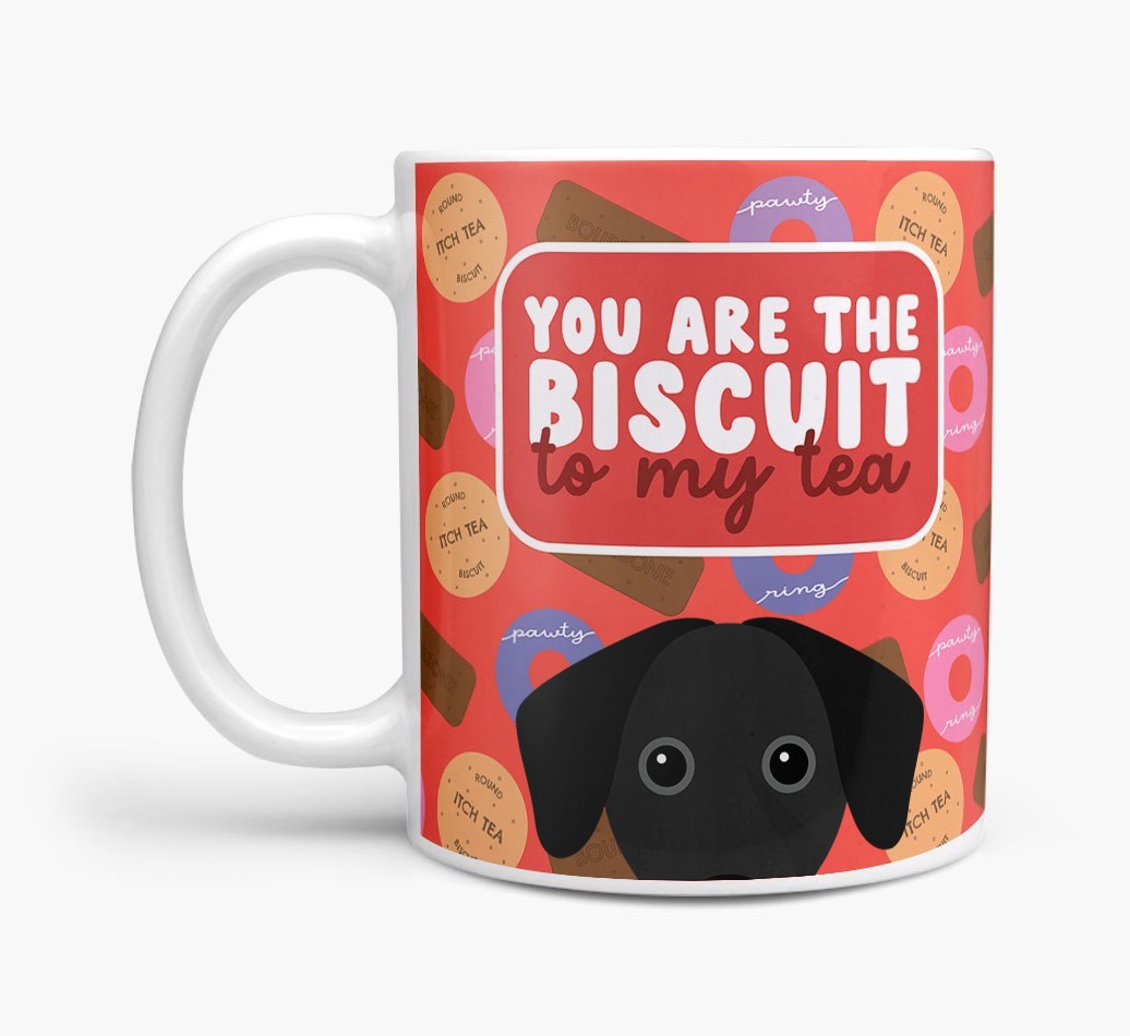 Biscuit To My Tea: Personalised {breedFullName} Mug