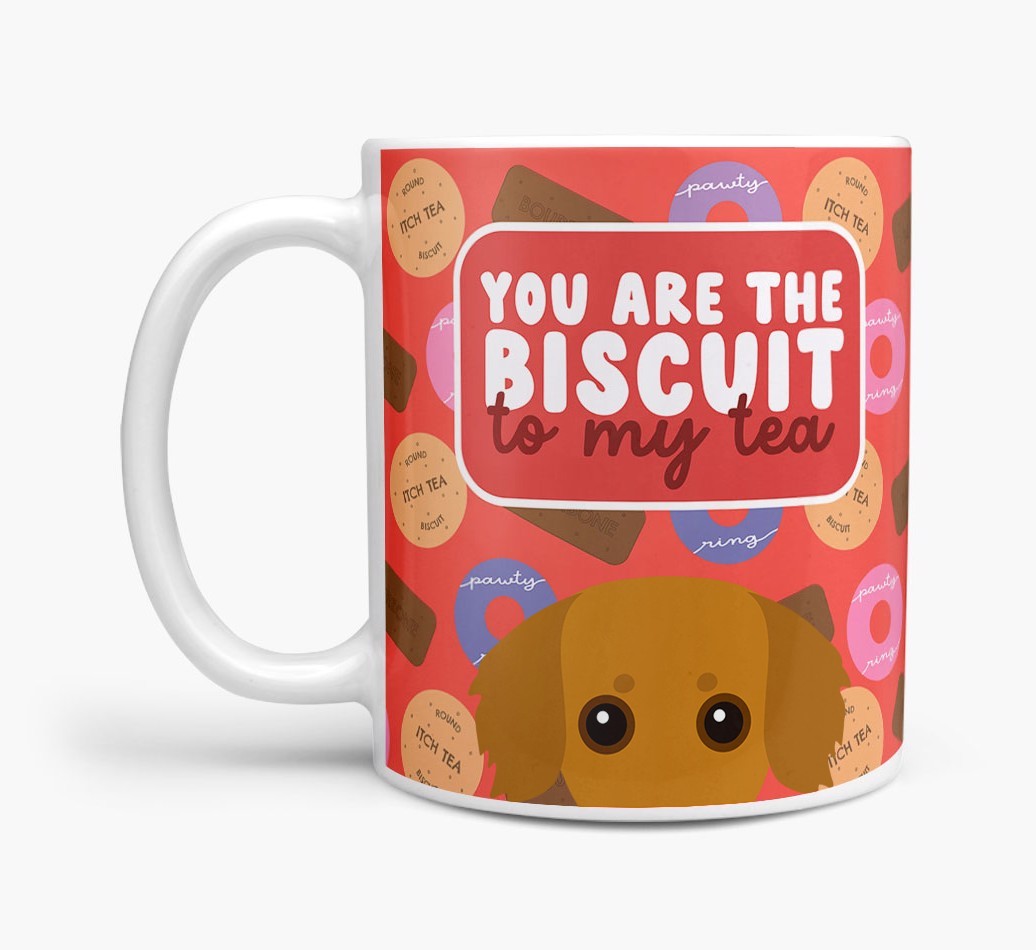 Biscuit To My Tea: Personalised {breedFullName} Mug