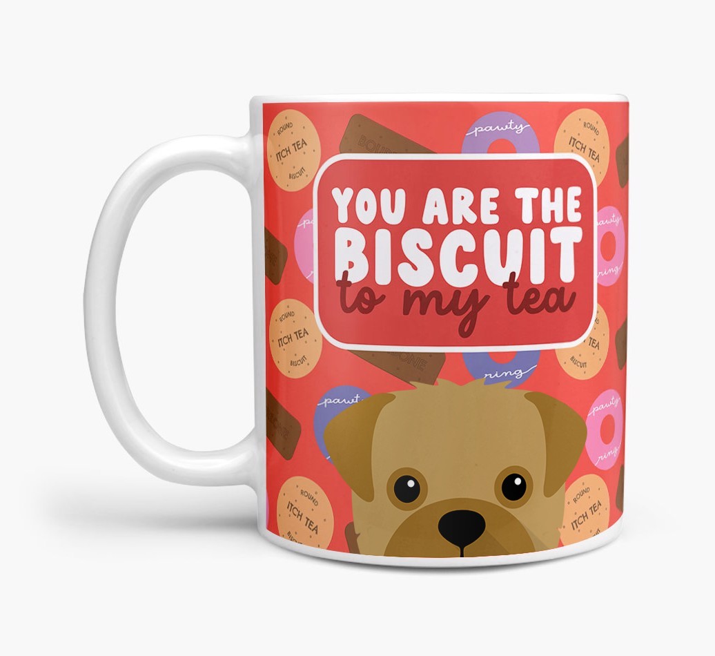 Biscuit To My Tea: Personalised {breedFullName} Mug