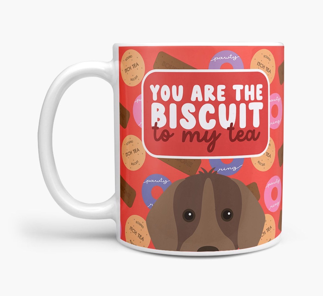Biscuit To My Tea: Personalised {breedFullName} Mug