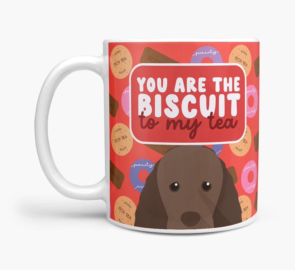 Biscuit To My Tea: Personalised {breedFullName} Mug