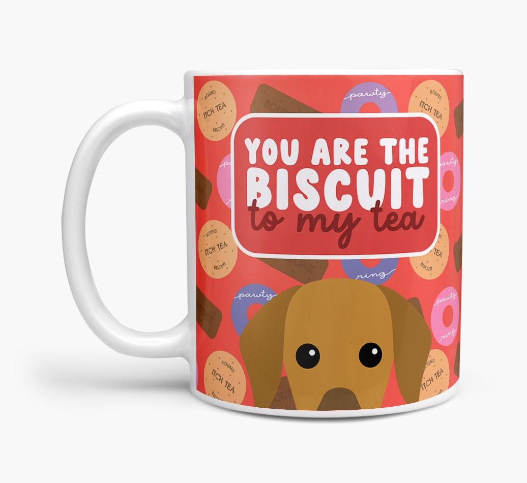 Biscuit to my Tea: Personalized {breedFullName} Mug