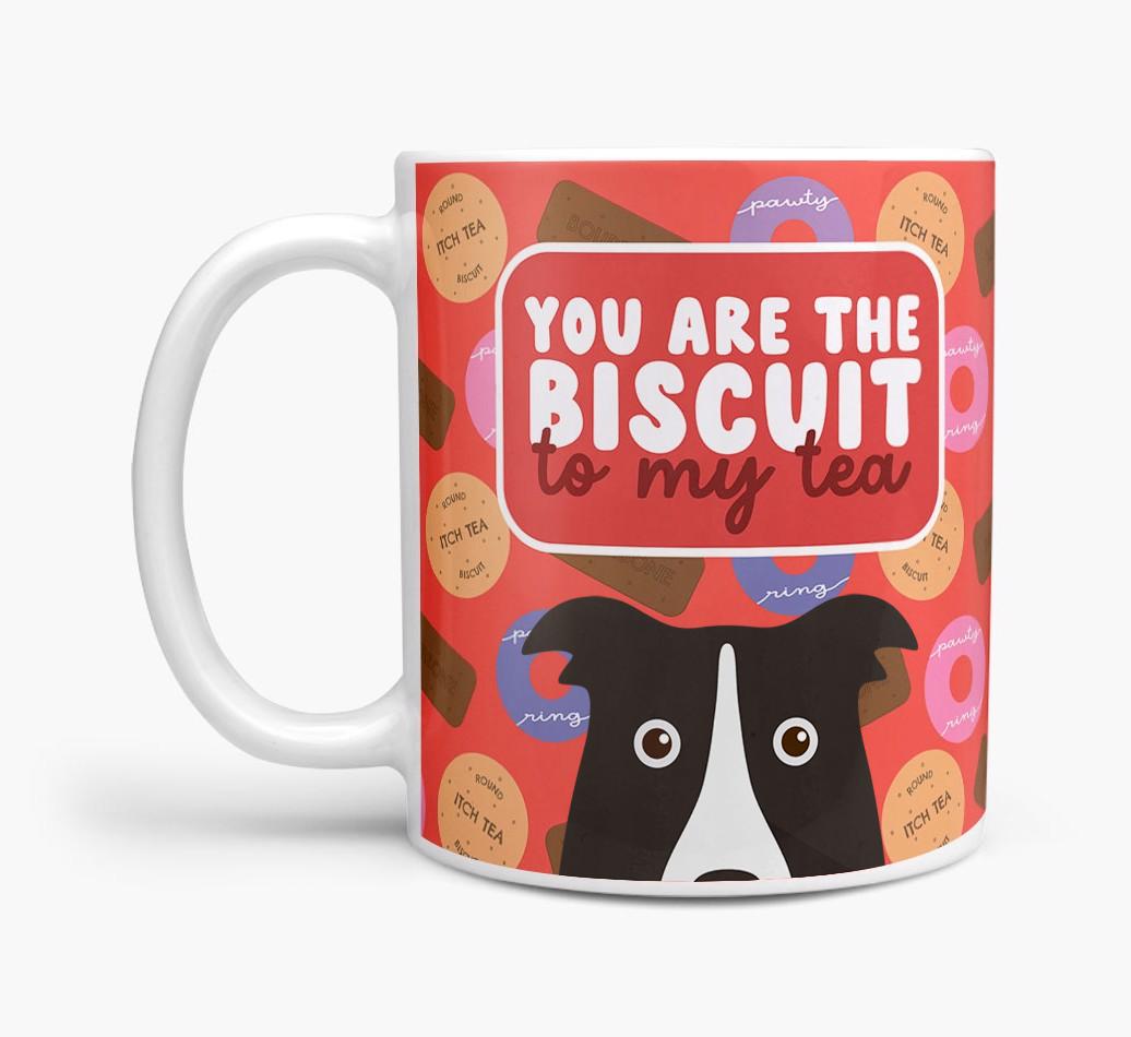Biscuit To My Tea: Personalised {breedFullName} Mug