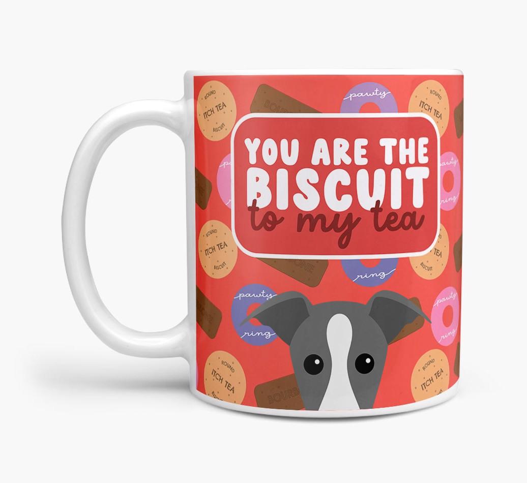 Biscuit To My Tea: Personalised {breedFullName} Mug
