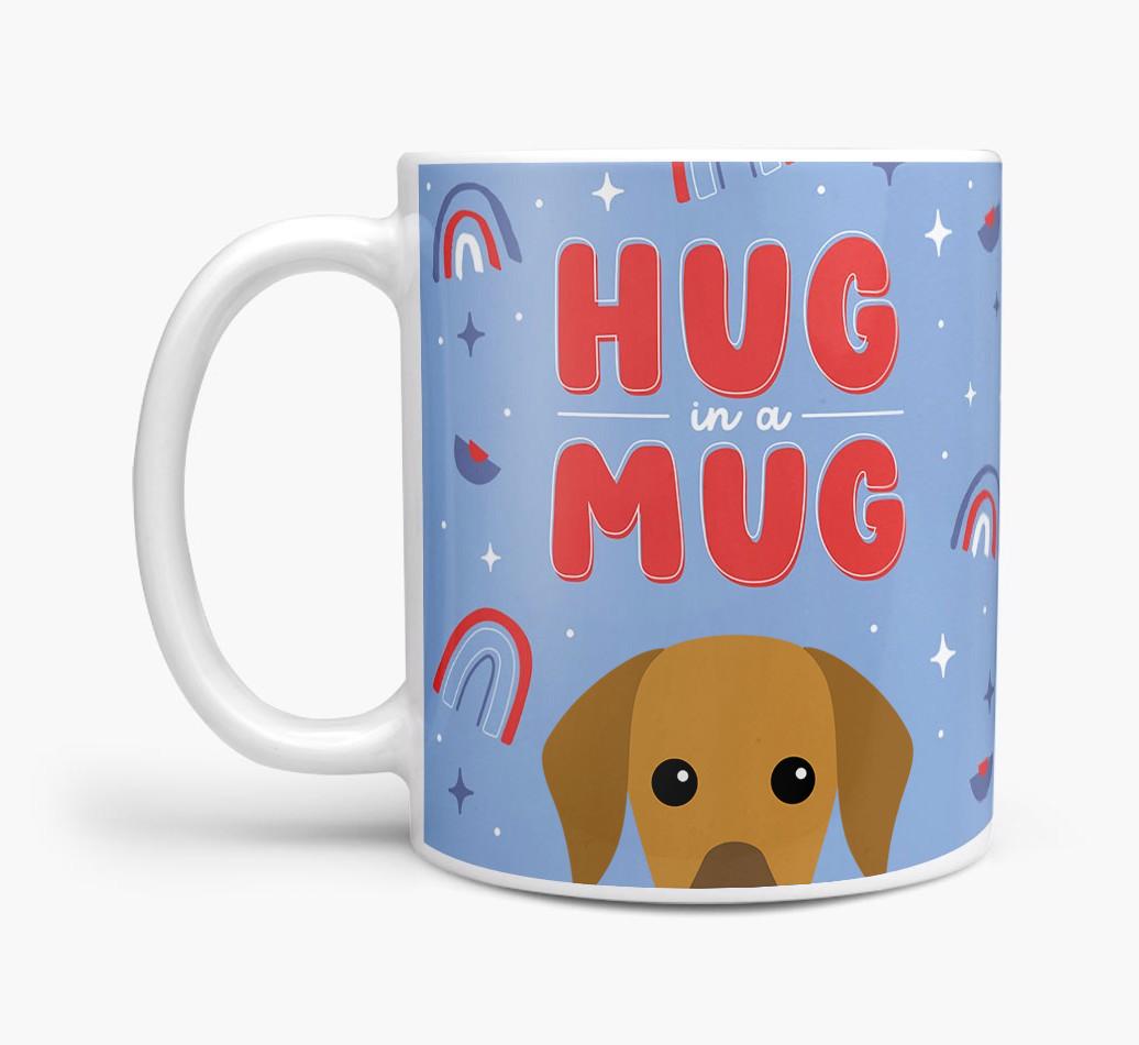 Hug in a Mug: Personalized {breedFullName} Mug