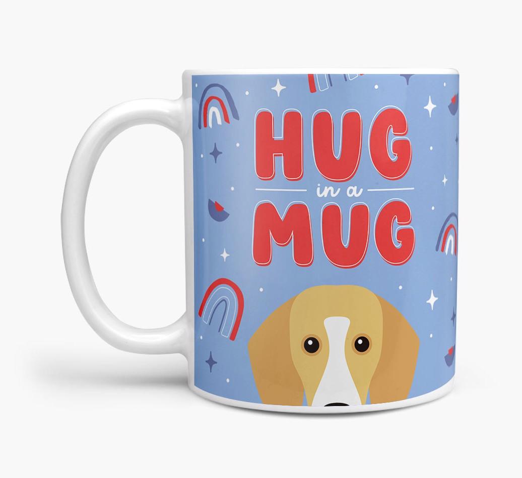Hug in a Mug: Personalized {breedFullName} Mug