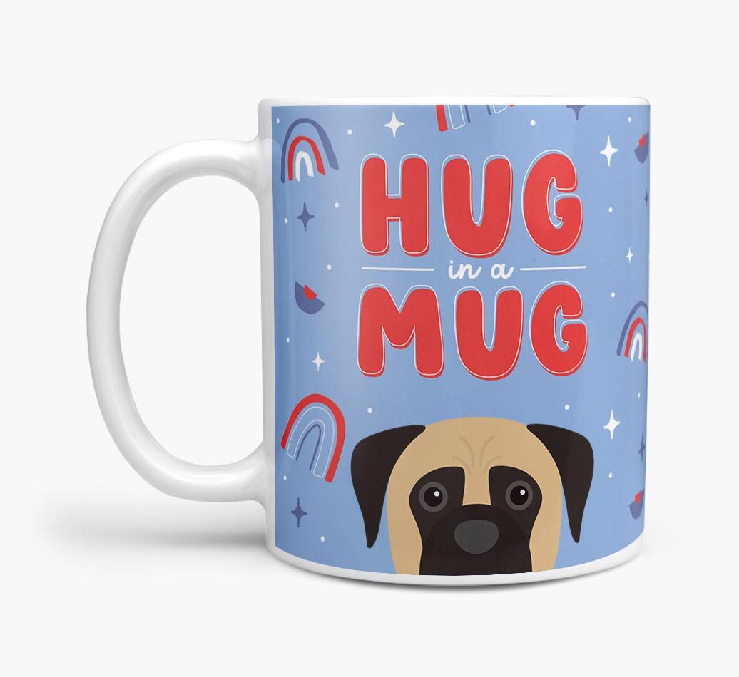Hug in a Mug: Personalized {breedFullName} Mug