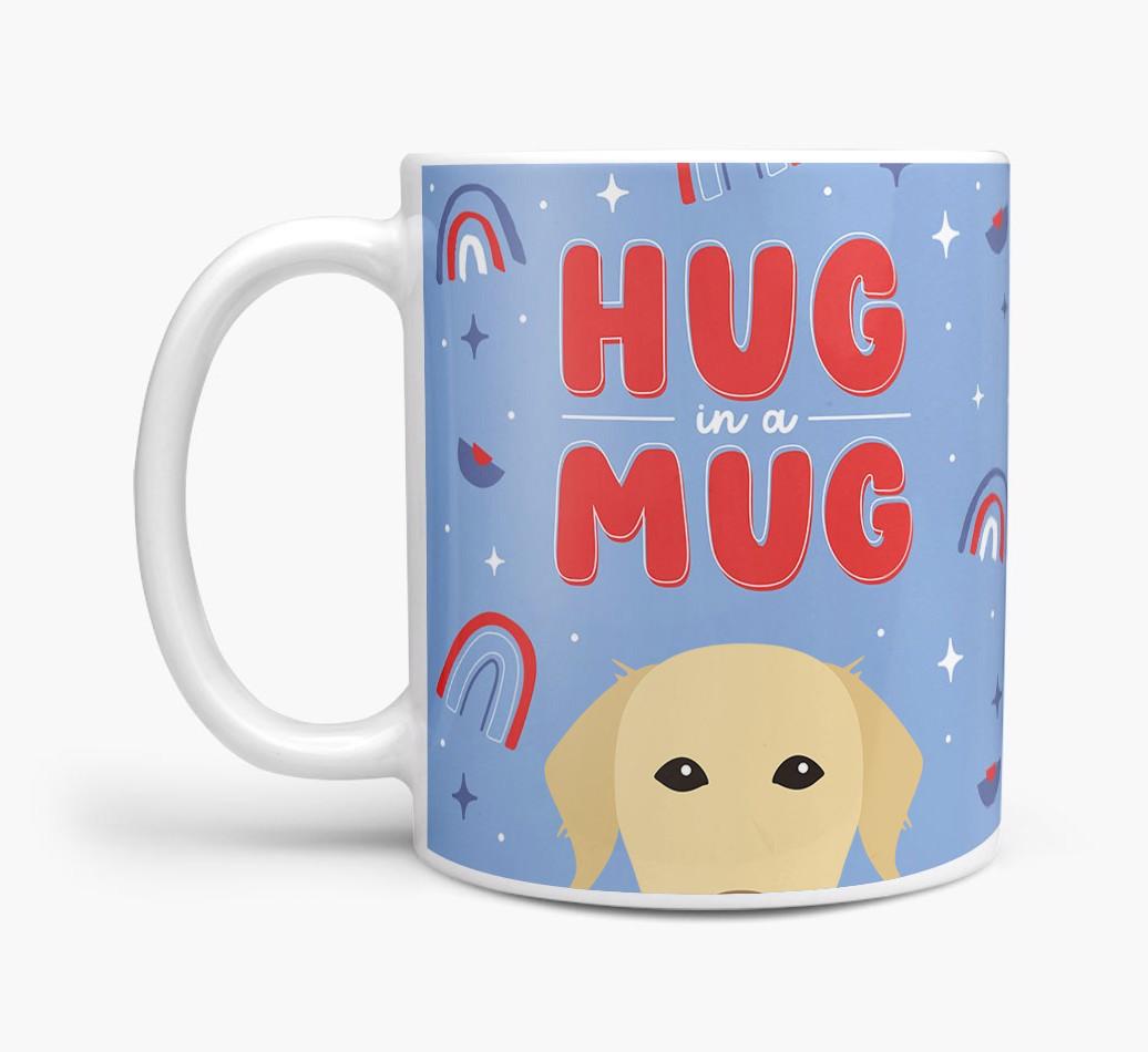 Hug in a Mug: Personalized {breedFullName} Mug