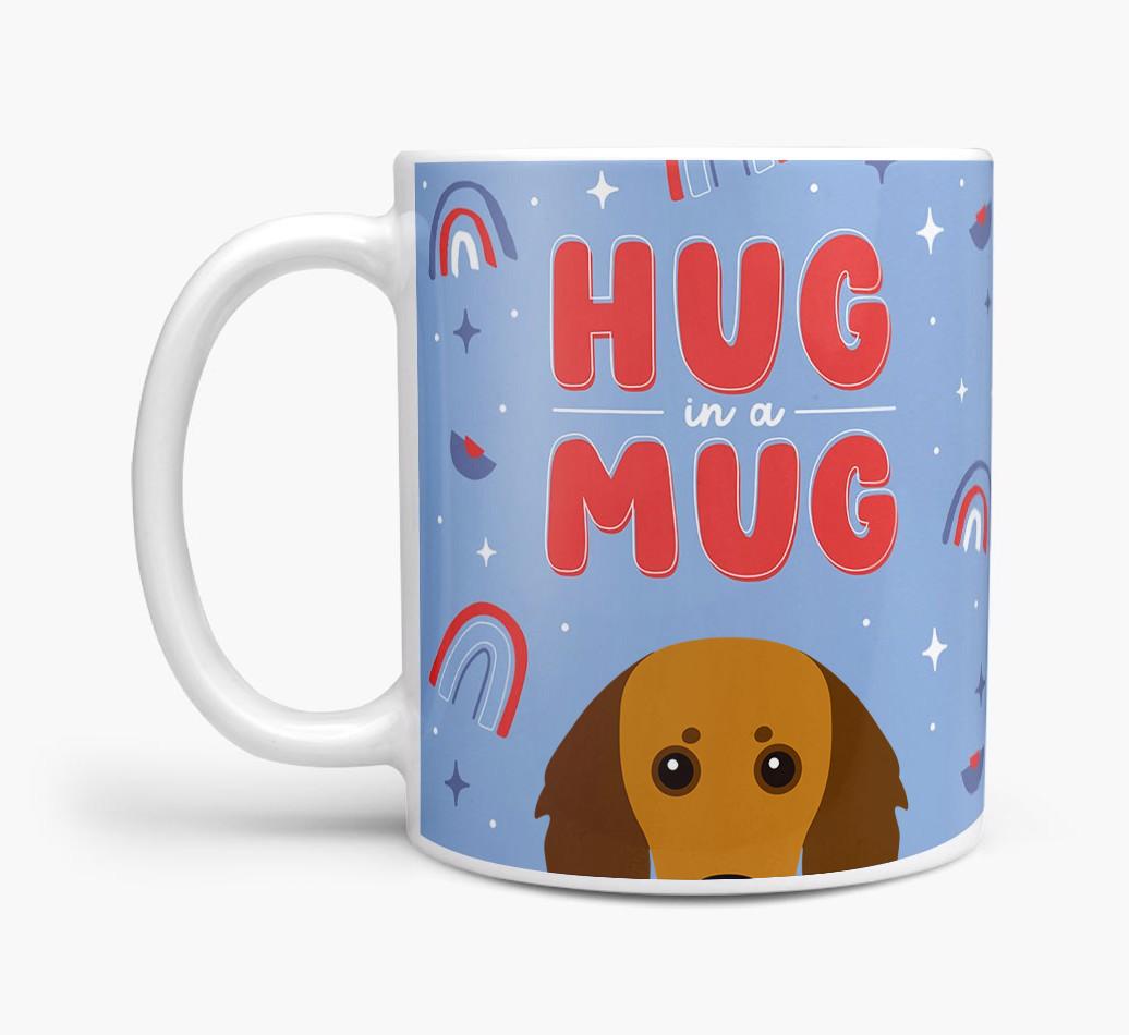 Hug in a Mug: Personalized {breedFullName} Mug
