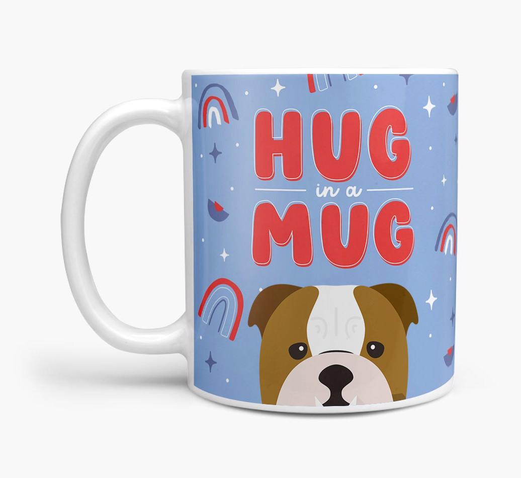 Hug in a Mug: Personalized {breedFullName} Mug