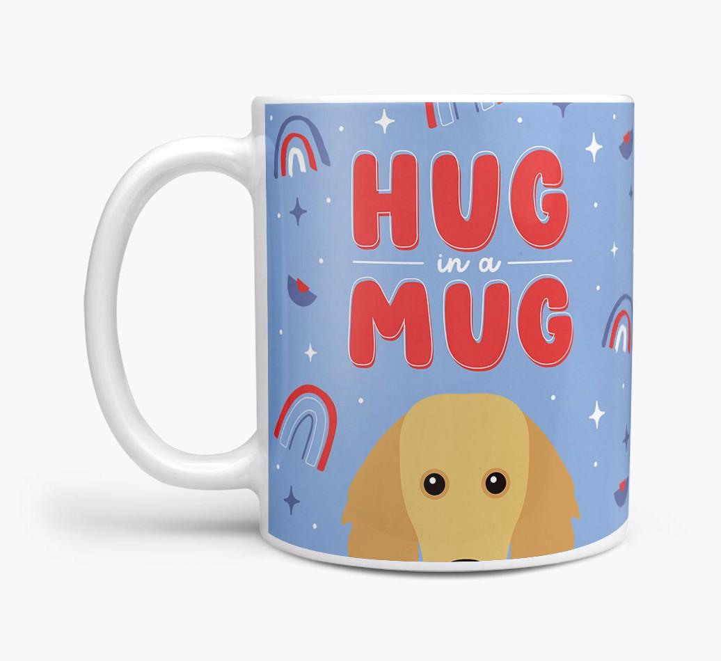 Hug in a Mug: Personalized {breedFullName} Mug