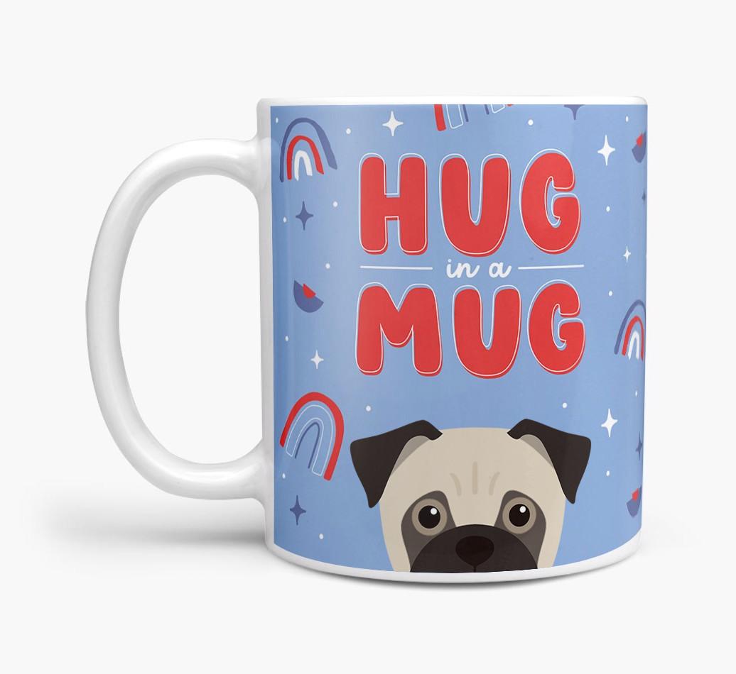 Hug in a Mug: Personalized {breedFullName} Mug