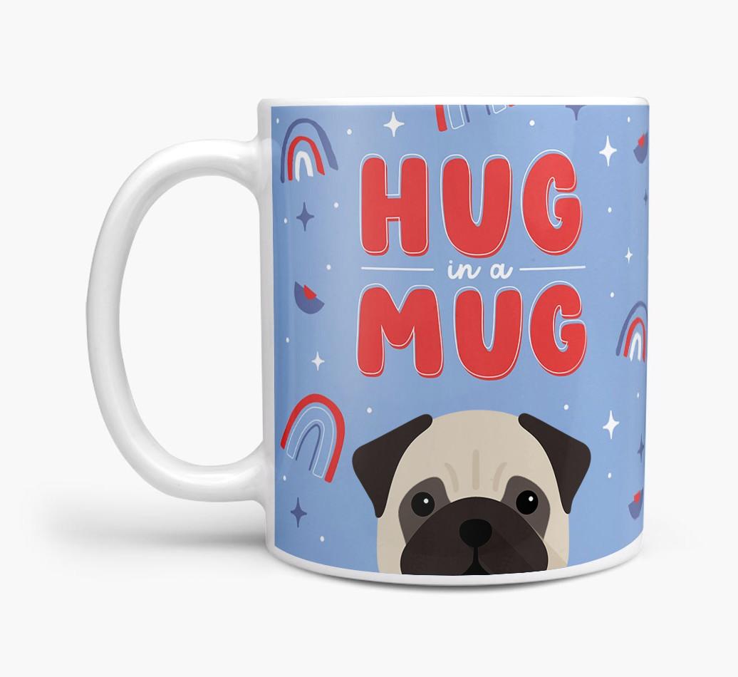 Hug in a Mug: Personalized {breedFullName} Mug