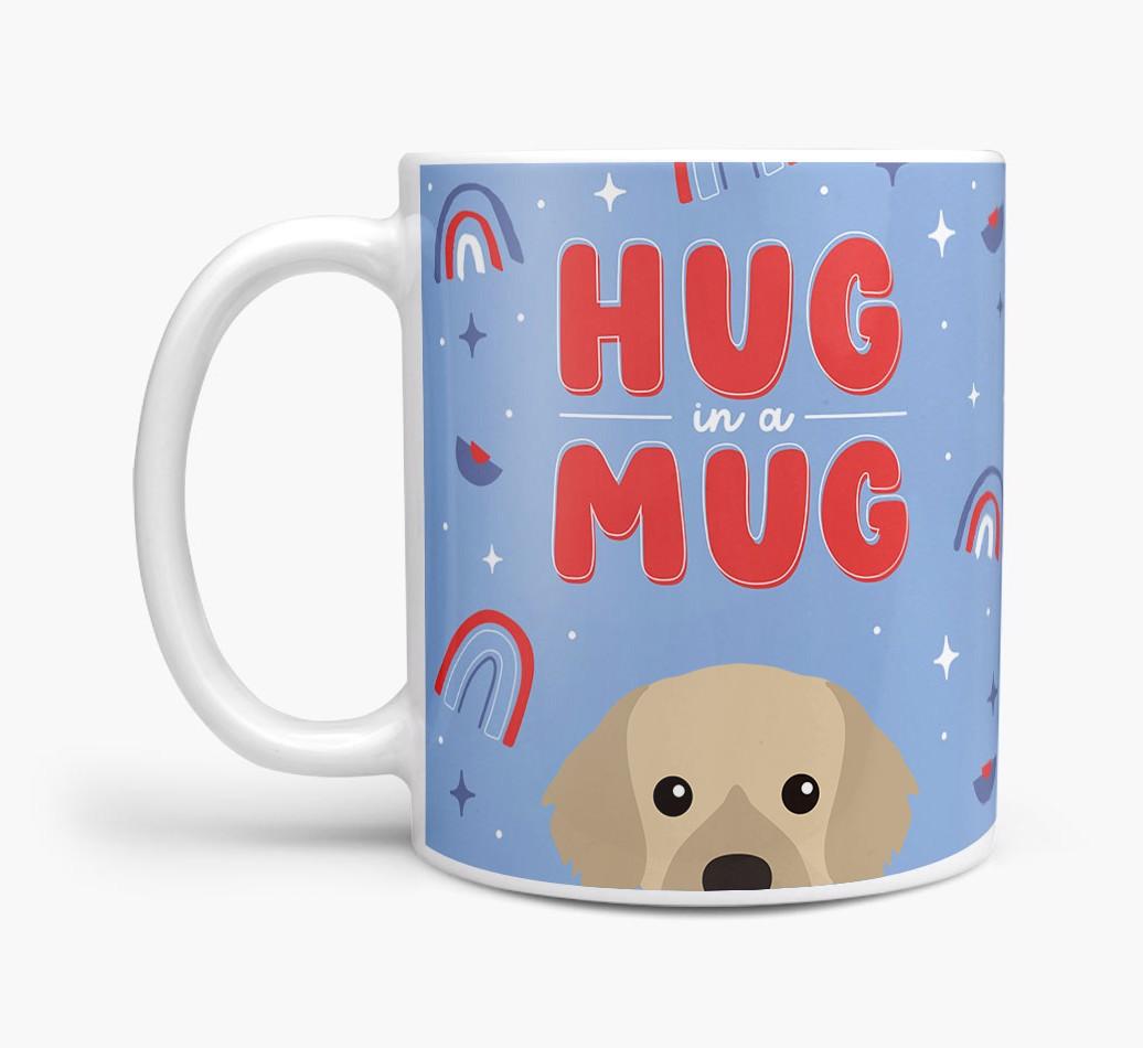 Hug in a Mug: Personalized {breedFullName} Mug