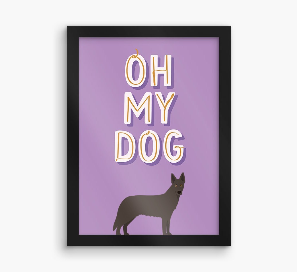 Oh My Dog: Personalised {breedFullName} Framed Print