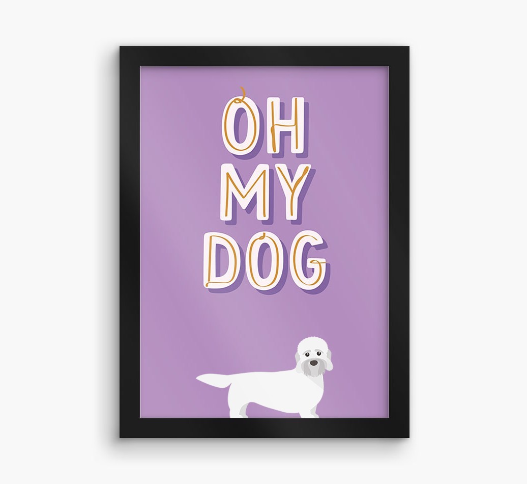 Oh My Dog: Personalised {breedFullName} Framed Print