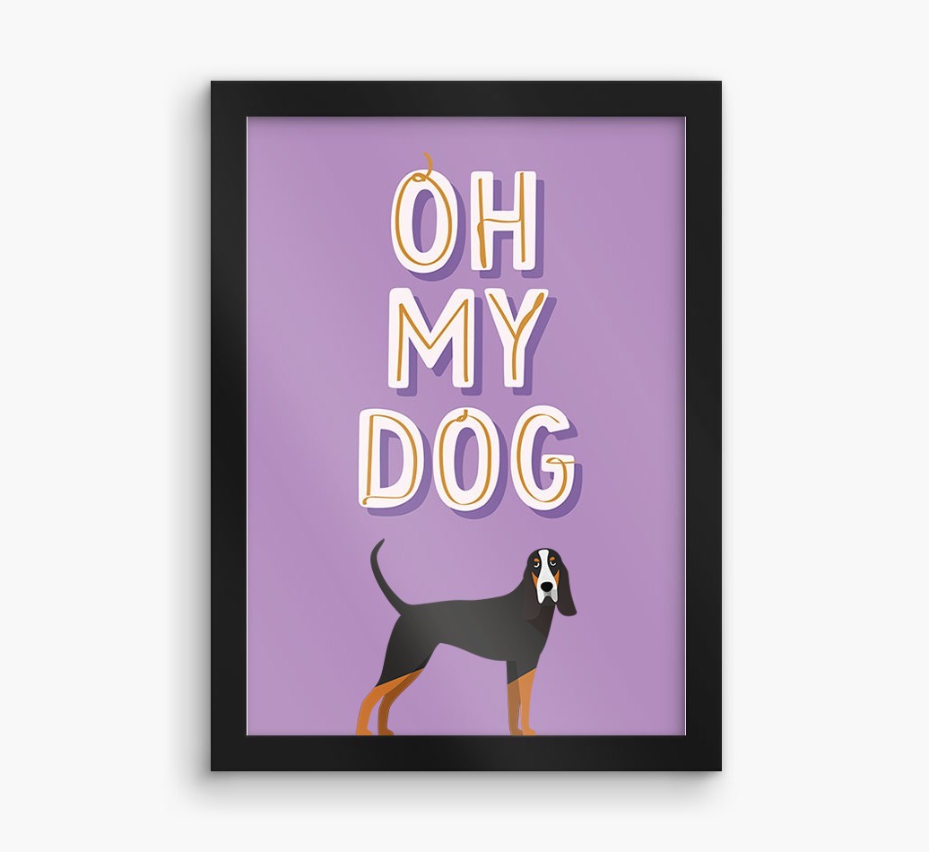 Oh My Dog: Personalised {breedFullName} Framed Print
