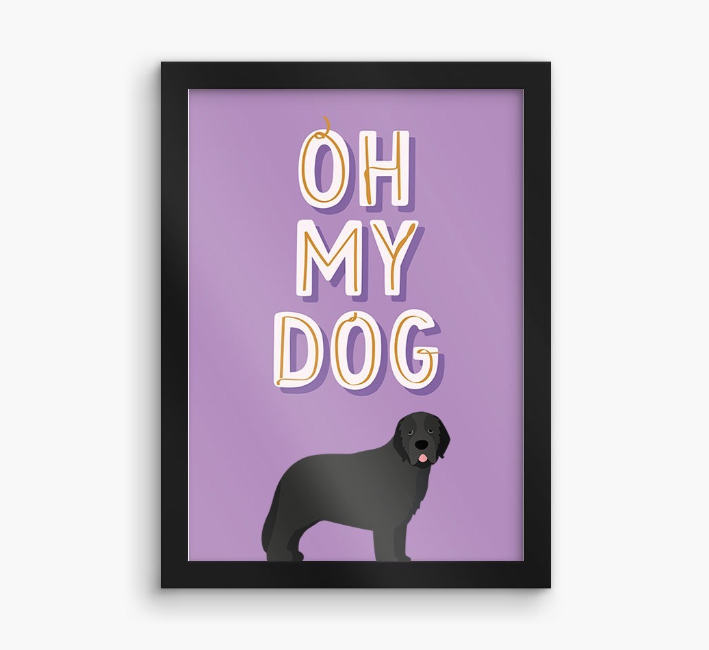 Oh My Dog: Personalised {breedFullName} Framed Print