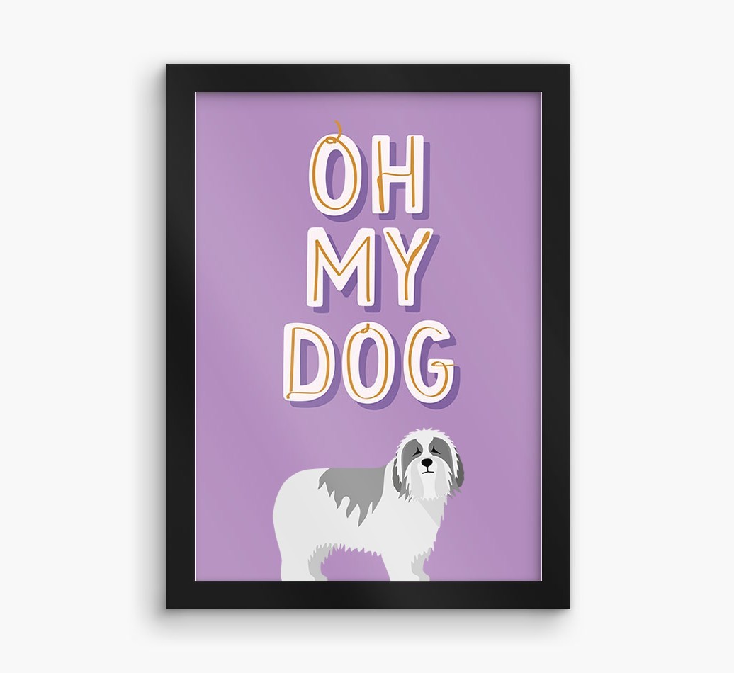 Oh My Dog: Personalised {breedFullName} Framed Print