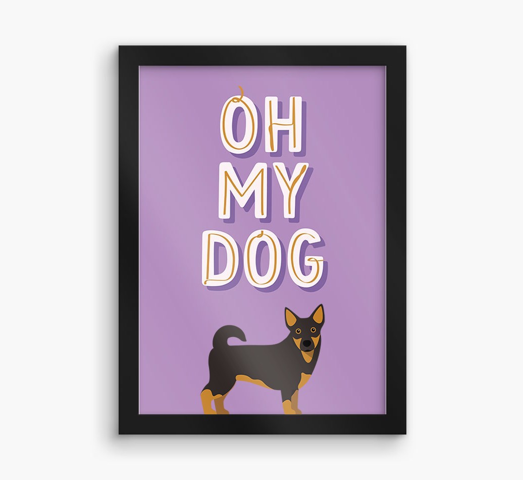 Oh My Dog: Personalised {breedFullName} Framed Print