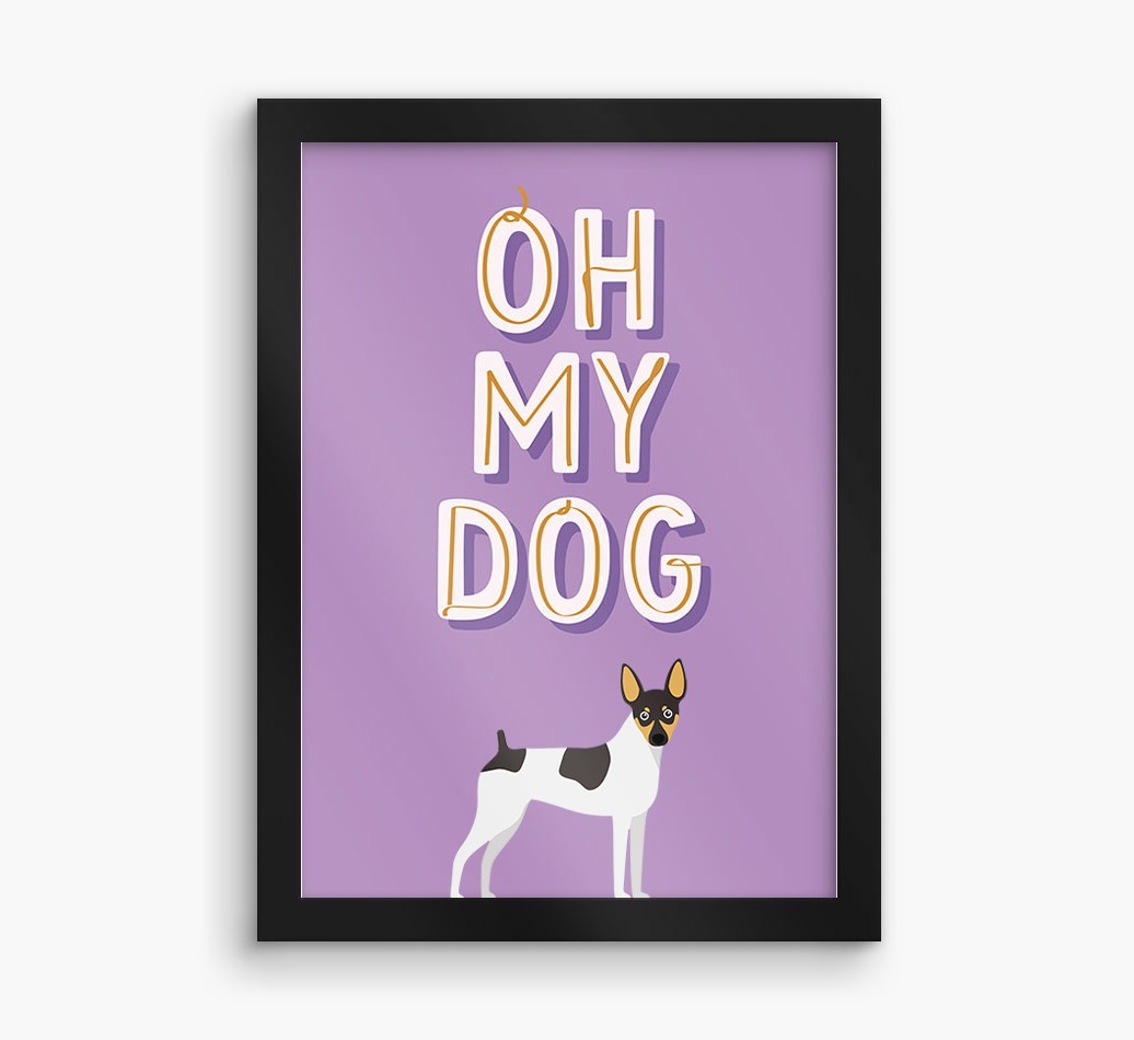 Oh My Dog: Personalised {breedFullName} Framed Print