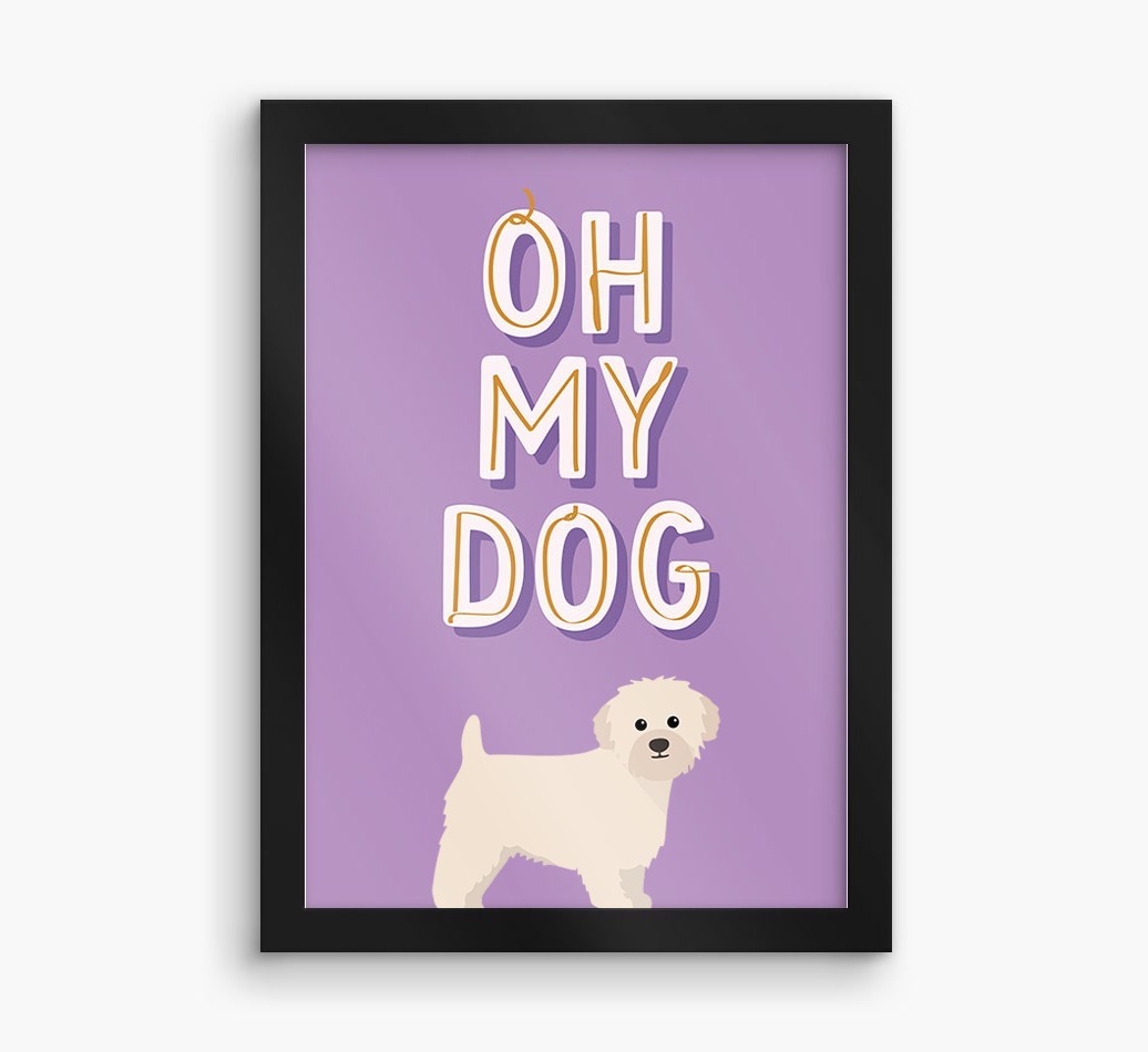 Oh My Dog: Personalized {breedFullName} Framed Print