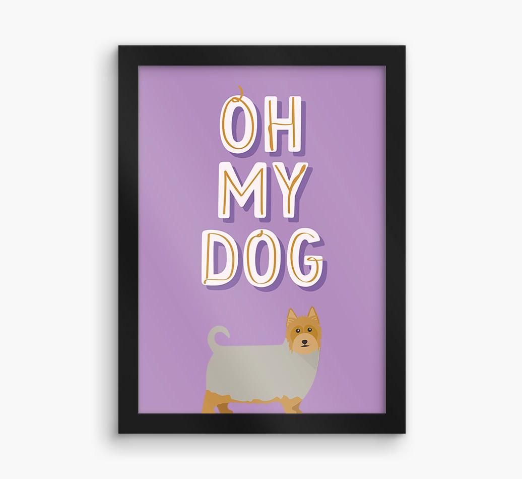 Oh My Dog: Personalized {breedFullName} Framed Print