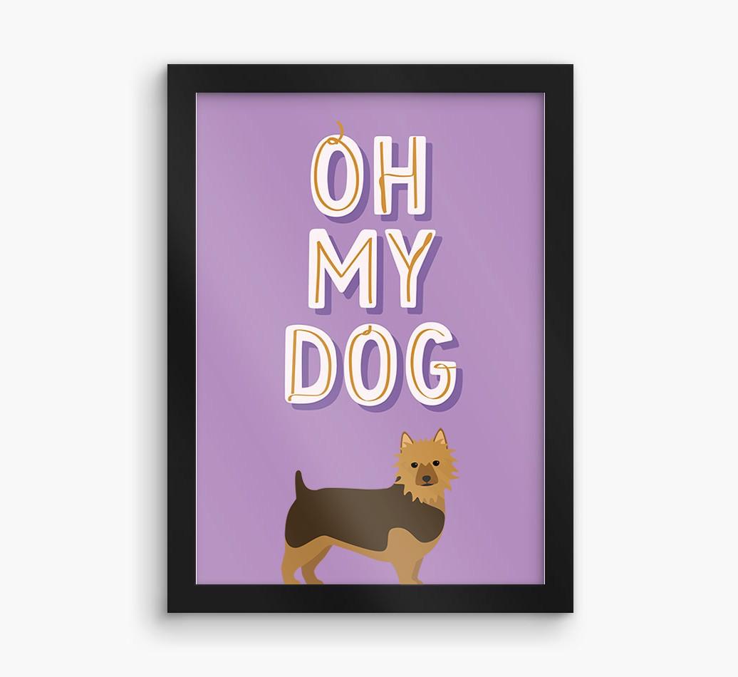 Oh My Dog: Personalized {breedFullName} Framed Print
