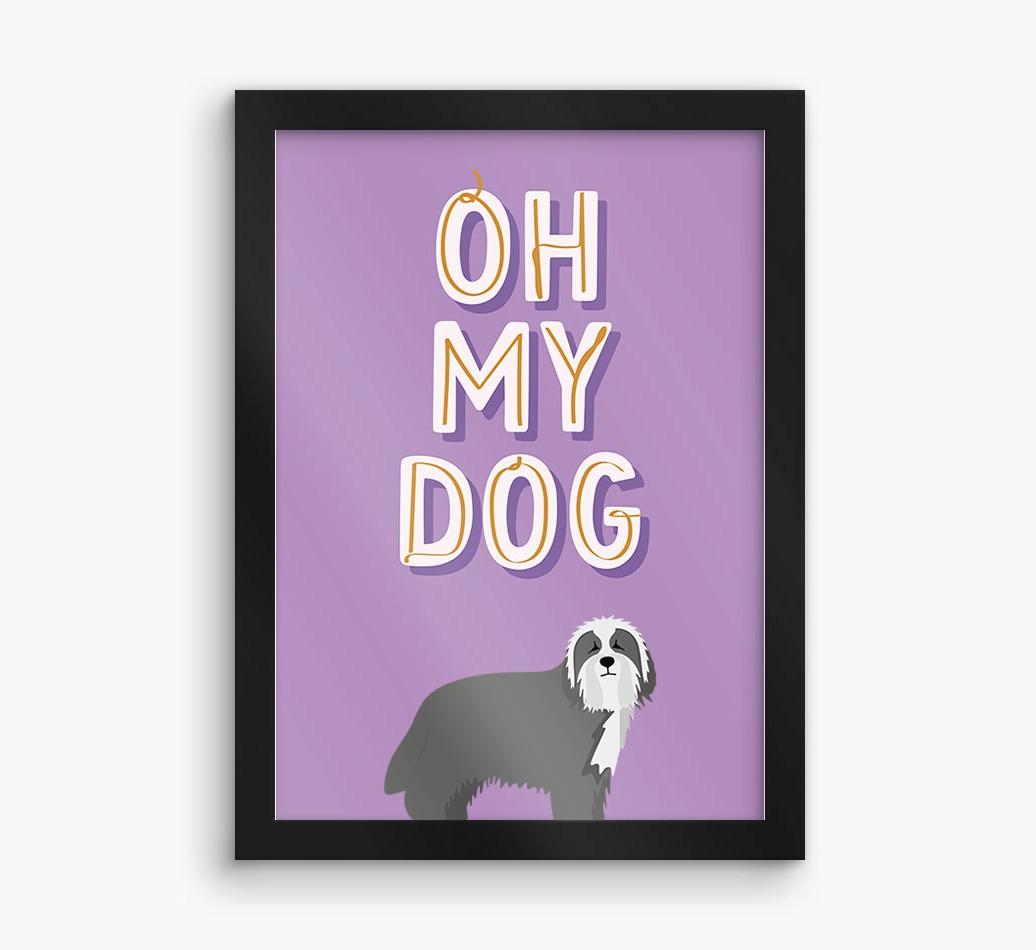 Oh My Dog: Personalized {breedFullName} Framed Print
