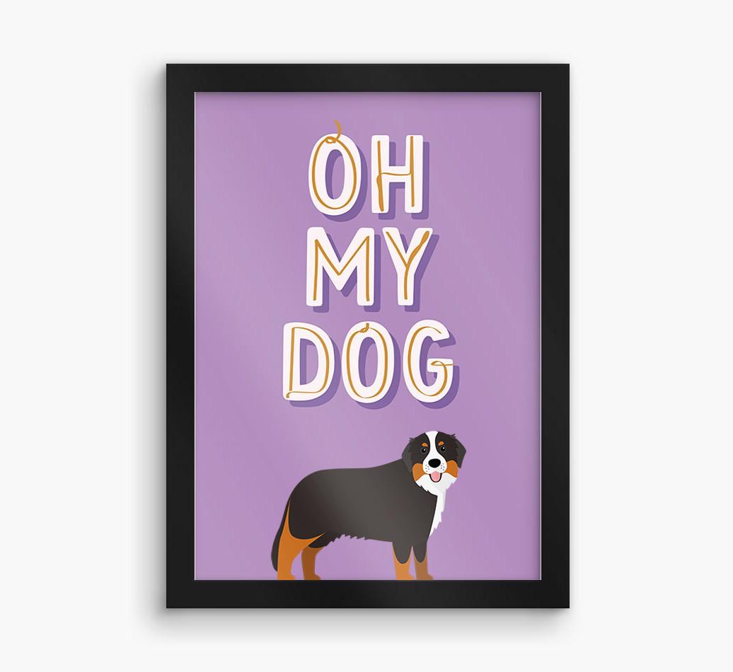 Oh My Dog: Personalized {breedFullName} Framed Print