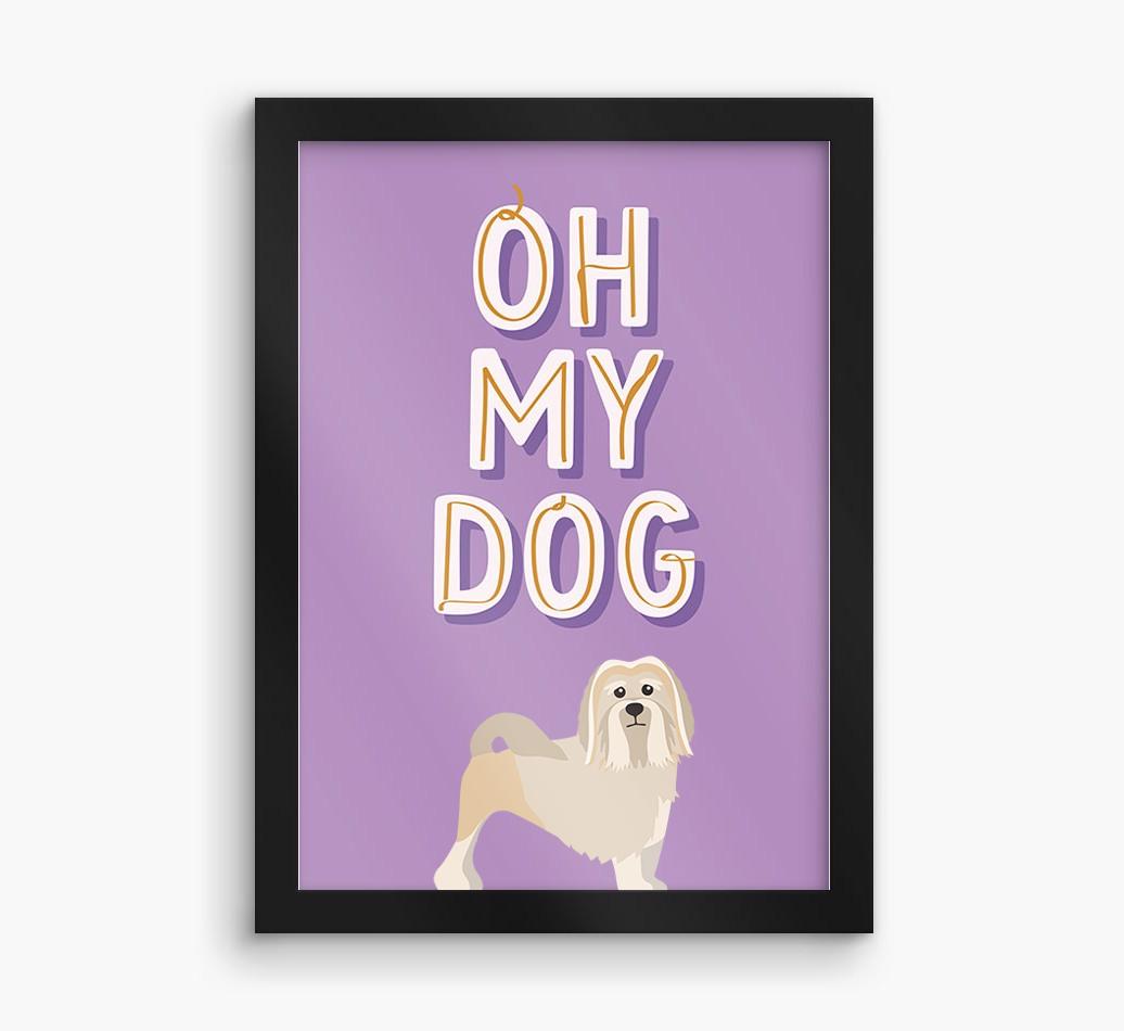 Oh My Dog: Personalized {breedFullName} Framed Print