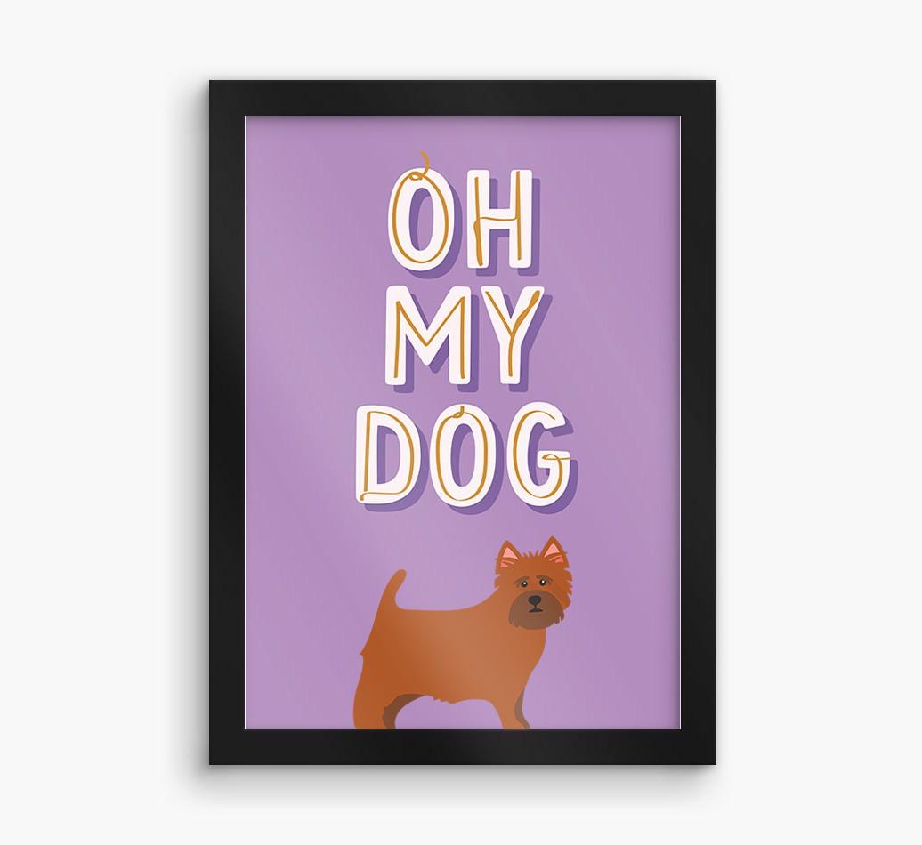 Oh My Dog: Personalized {breedFullName} Framed Print