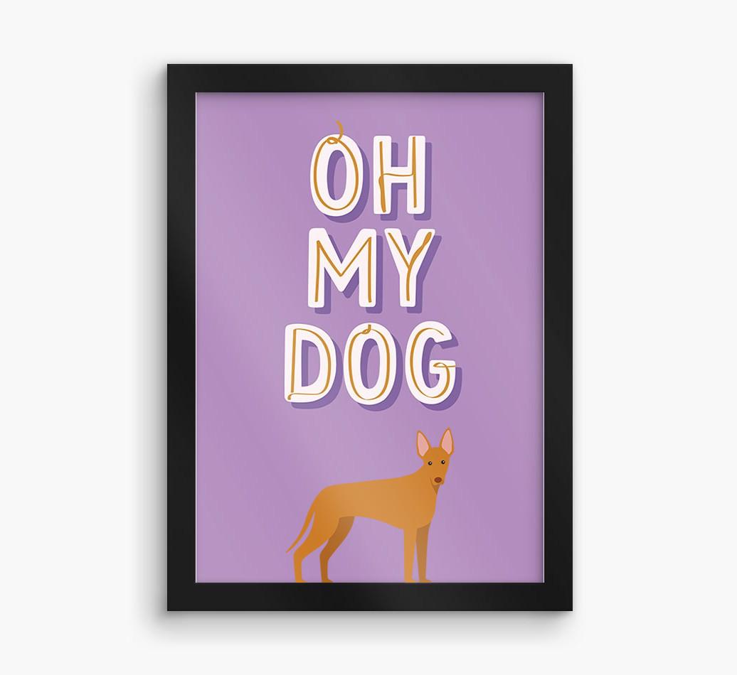 Oh My Dog: Personalised {breedFullName} Framed Print