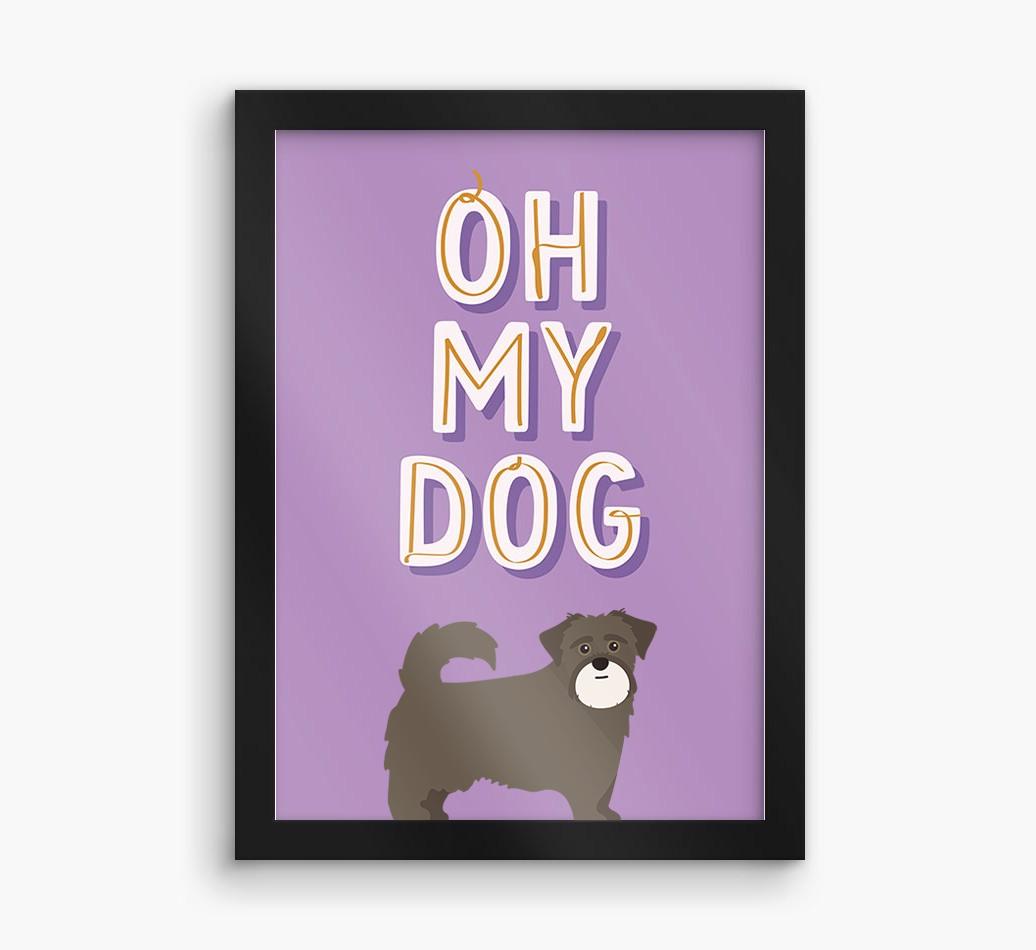 Oh My Dog: Personalized {breedFullName} Framed Print