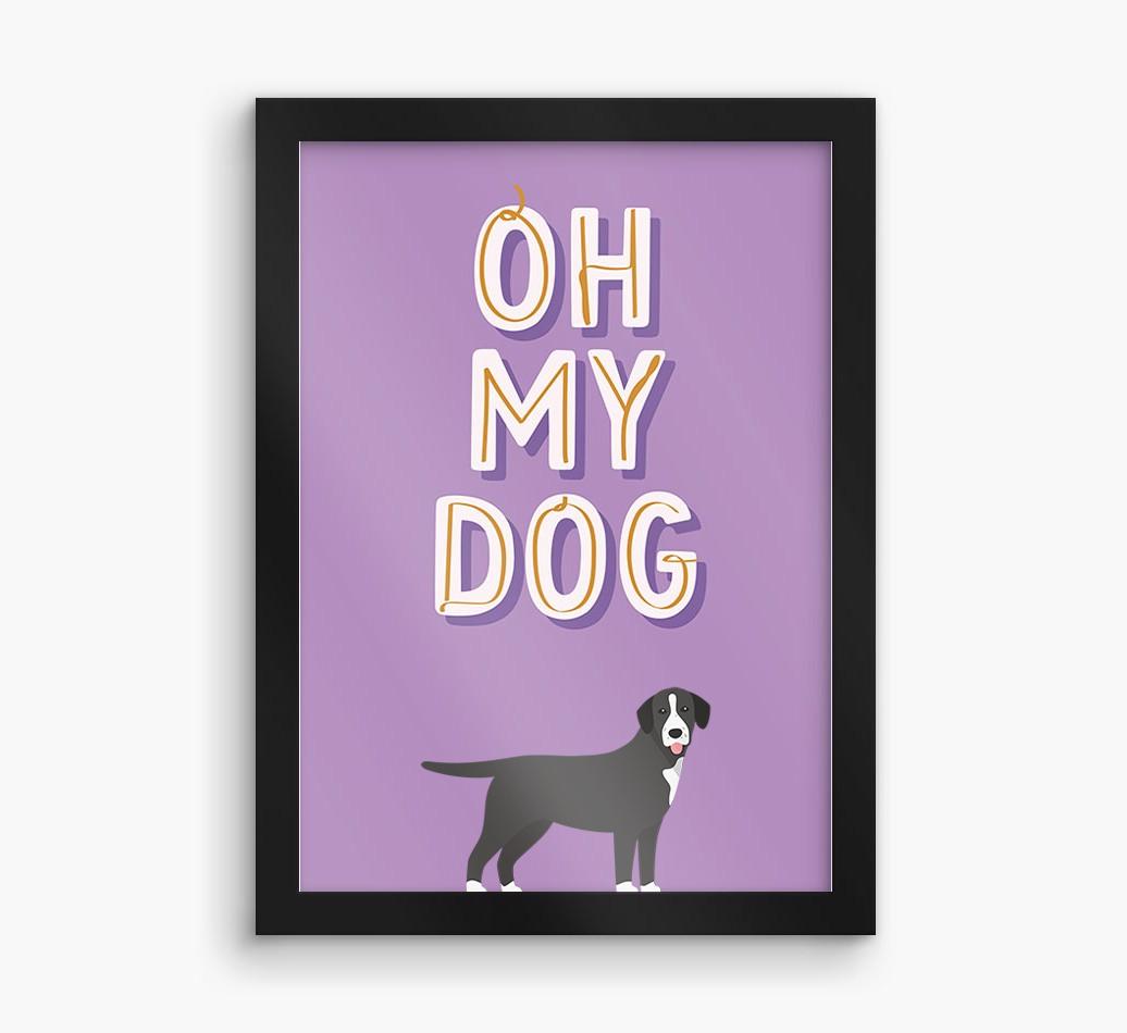 Oh My Dog: Personalized {breedFullName} Framed Print