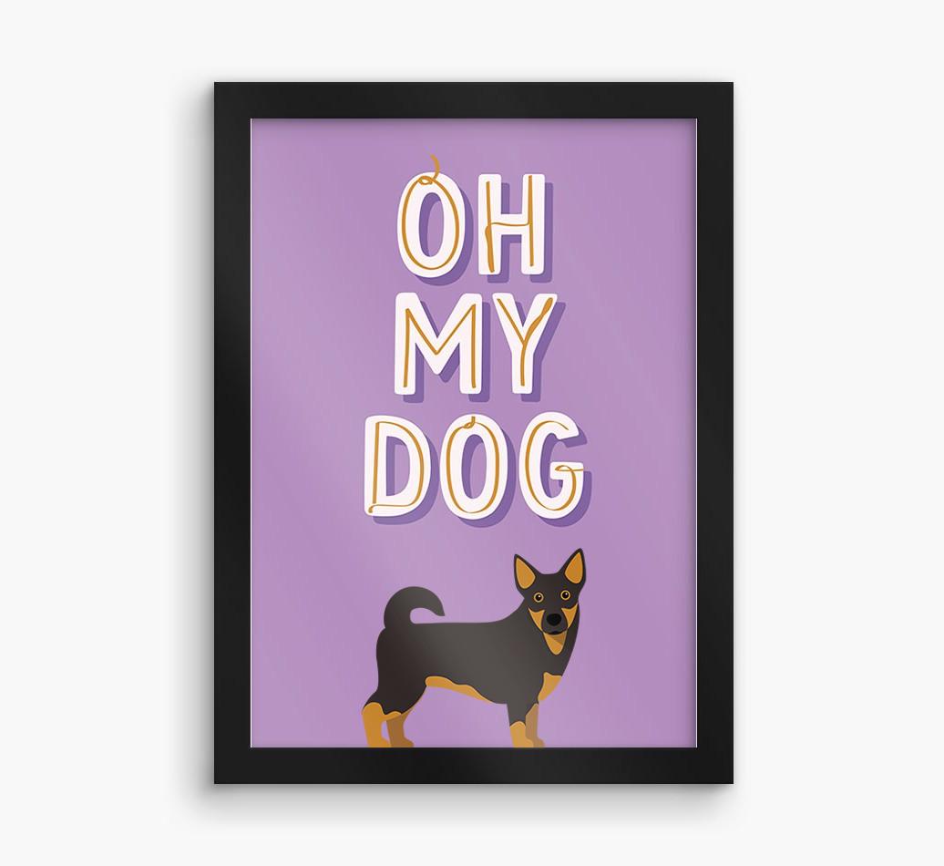Oh My Dog: Personalized {breedFullName} Framed Print