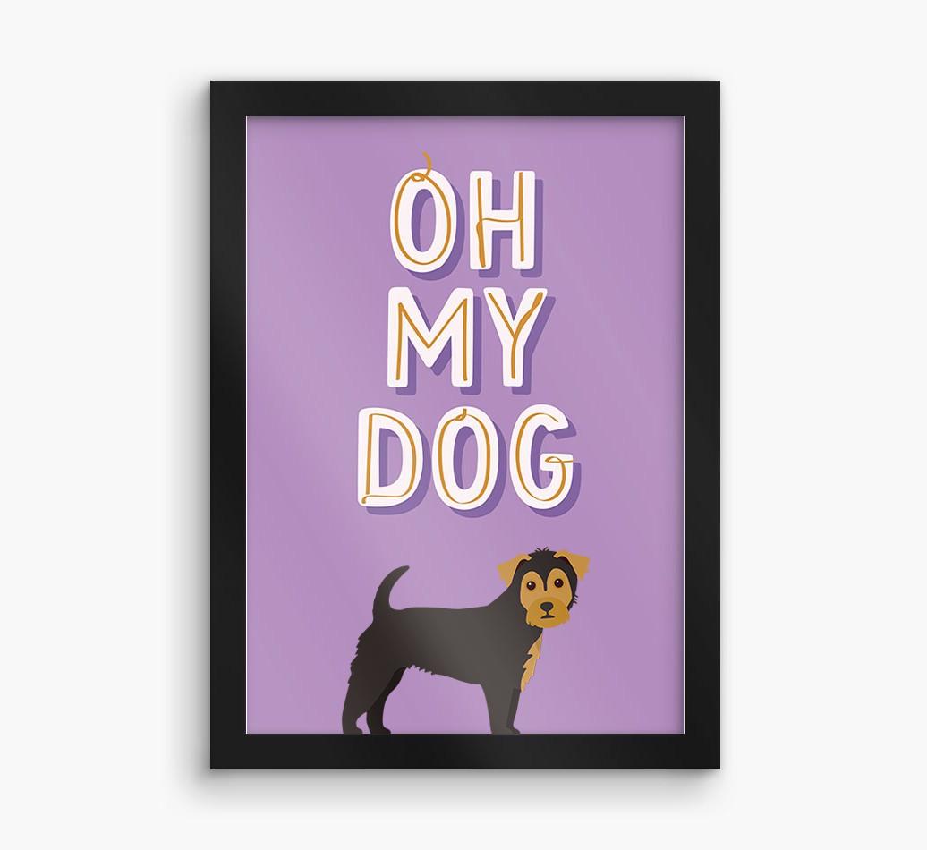 Oh My Dog: Personalized {breedFullName} Framed Print