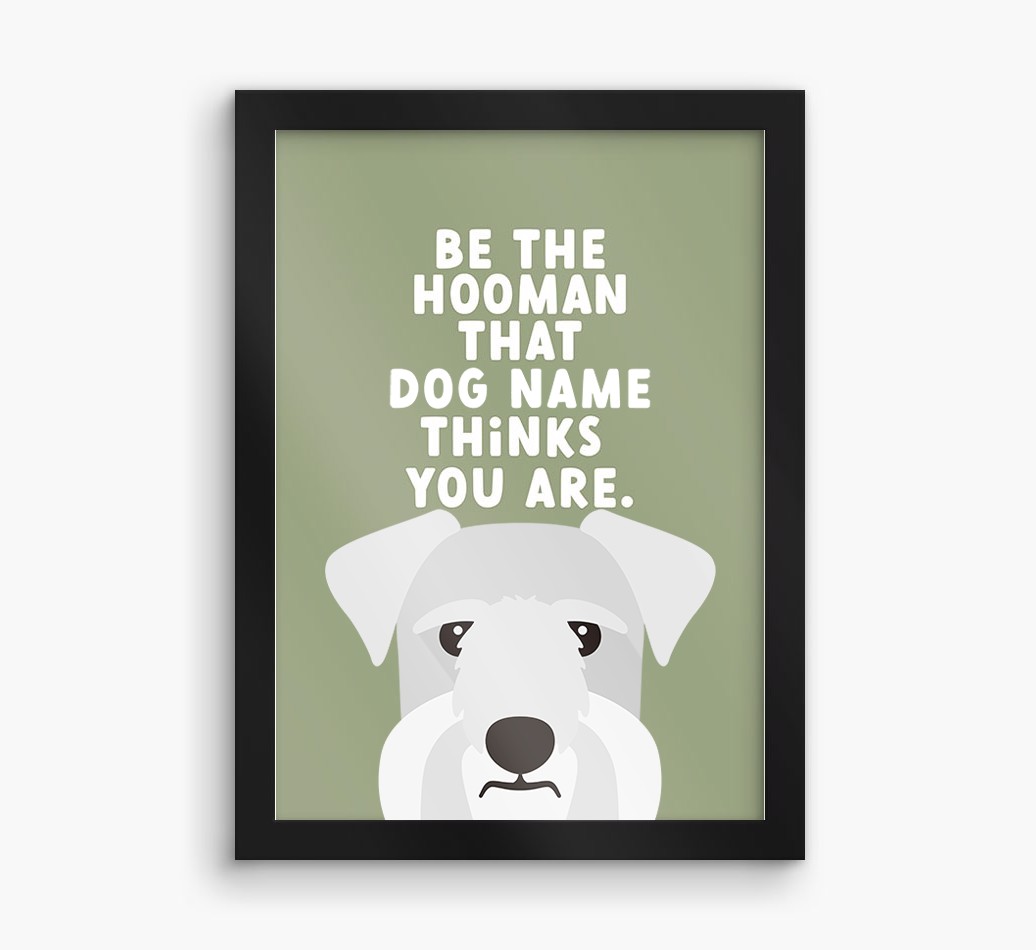 Be The Hooman: Personalised {breedFullName} Framed Print