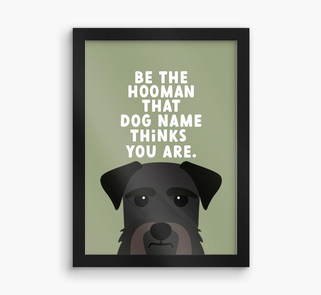Be The Hooman: Personalized {breedFullName} Framed Print