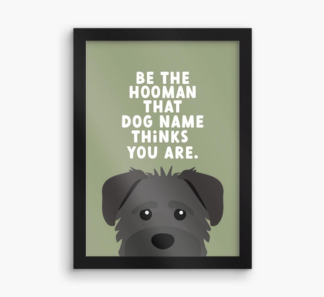 Be The Hooman: Personalized {breedFullName} Framed Print