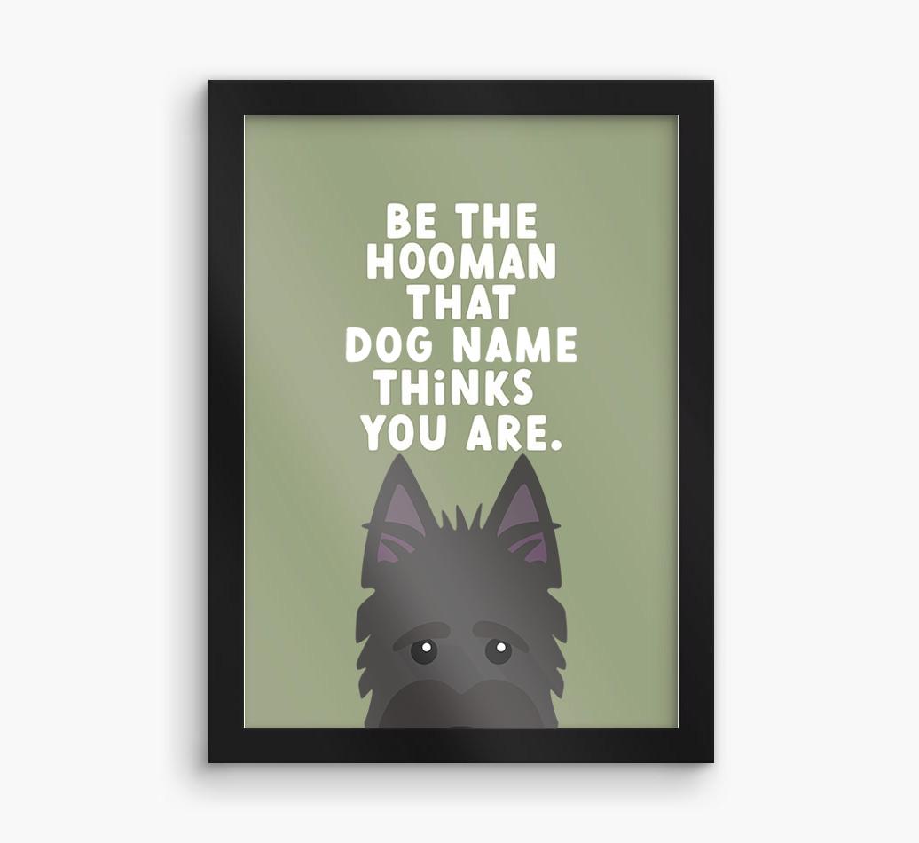 Be The Hooman: Personalized {breedFullName} Framed Print