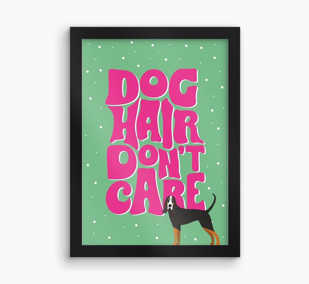 Dog Hair Don't Care: Personalized {breedFullName} Framed Print