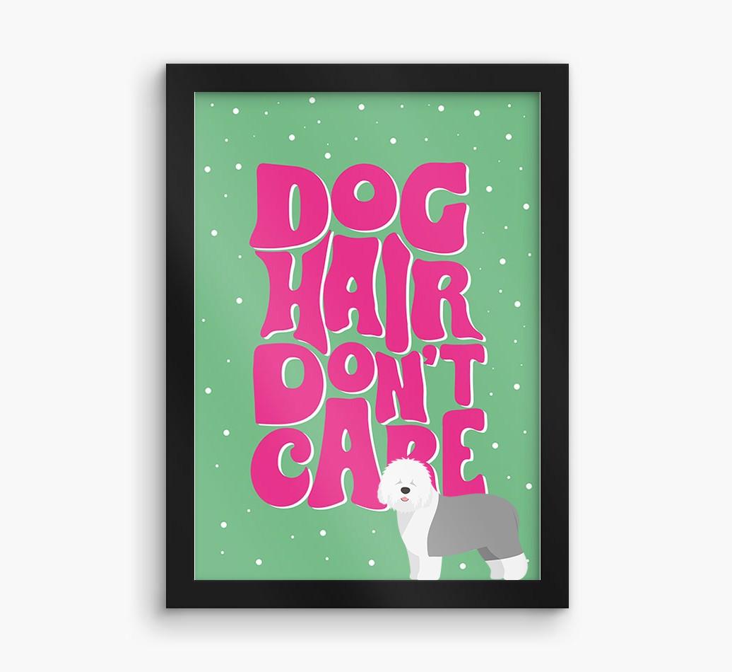 Dog Hair Don't Care: Personalized {breedFullName} Framed Print