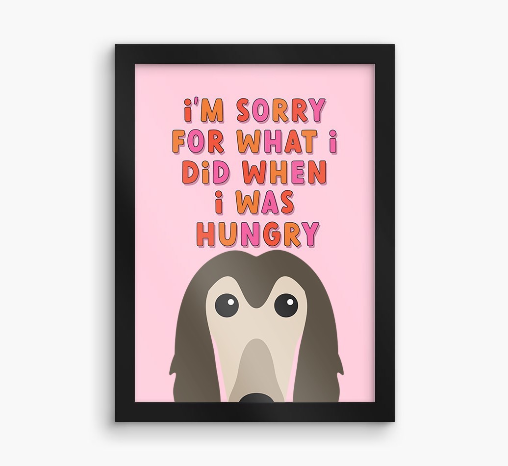 Sorry For What I Did: Personalised {breedFullName} Framed Print