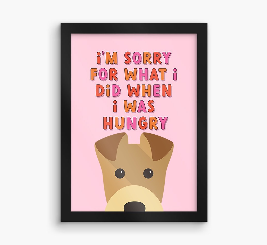 Sorry For What I Did: Personalised {breedFullName} Framed Print