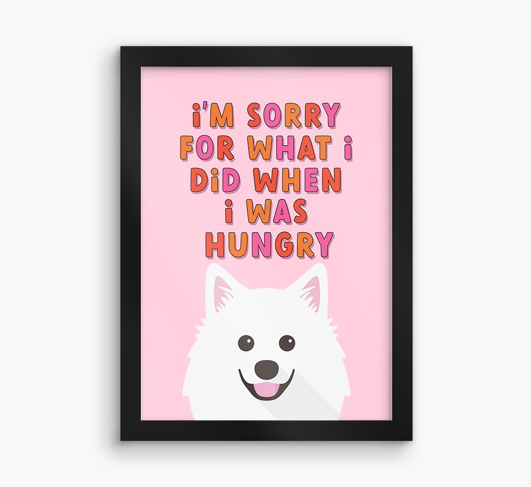 Sorry For What I Did: Personalised {breedFullName} Framed Print
