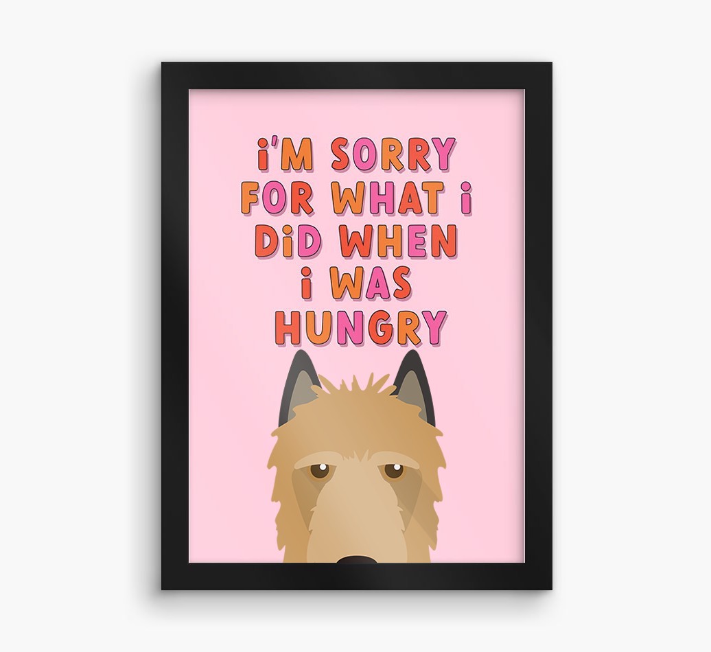 Sorry For What I Did: Personalized {breedFullName} Framed Print