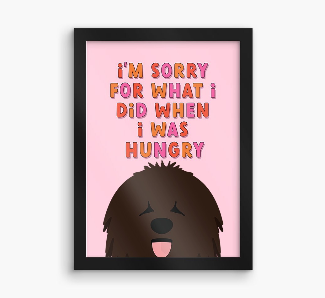 Sorry For What I Did: Personalised {breedFullName} Framed Print