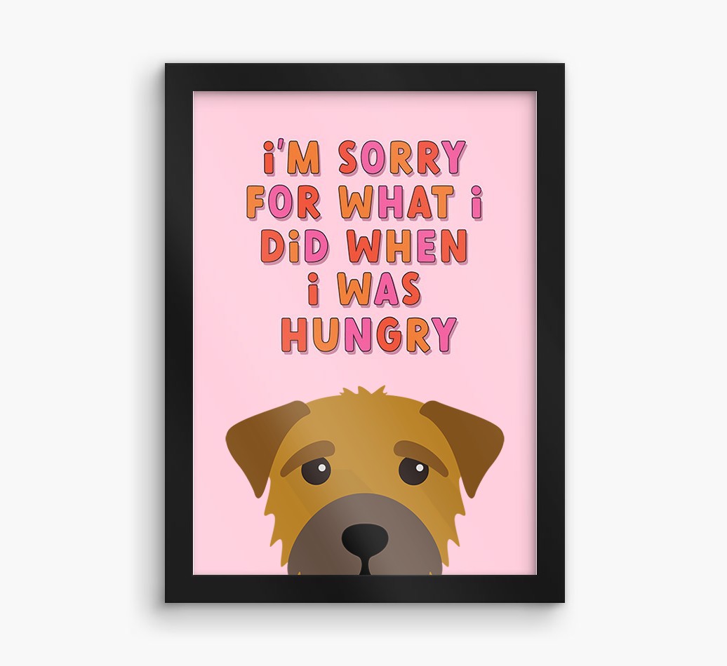 Sorry For What I Did: Personalised {breedFullName} Framed Print